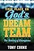 Your Place on God's Dream Team: The Making of Champions