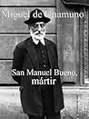 San Manuel Bueno,...