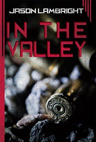 In the Valley (Kindle Edition)