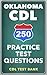 250 Oklahoma CDL Practice T...