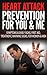 Heart Attack Prevention For You & Me Symptoms & Early Signs, First Aid, Treatment, Warning Signs, For Women & Men