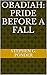 Obadiah: Pride Before a Fall