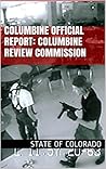 Columbine Official Report by Colorado