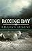 Boxing Day by Lillian August