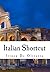 Italian Shortcut: Learn Italian Quickly (European Languages Shortcut Vol. 4) (Italian Edition)