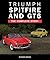 Triumph Spitfire and GT6: T...