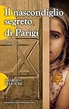 Il nascondiglio segreto di Parigi by Charles Belfoure
