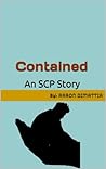 Contained : An SCP Story