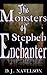 The Monsters of Stephen Enc...