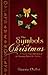 The Symbols of Christmas: A...