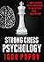 Strong Chess Psychology