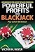 Powerful Profits From Black...
