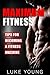 Maximum Fitness: Tips for b...