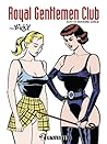 Royal Gentlemen Club; suivi de Rocking Girls (OUTRAGE) (French Edition)