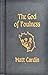The God of Foulness