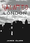 Haunted London