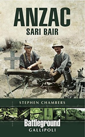 Anzac: Sari Bair (Battleground Gallipoli)