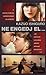 Ne engedj el...