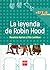 La leyenda de Robin Hood
