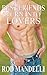 Best Friends Turn into Lovers by Rod Mandelli