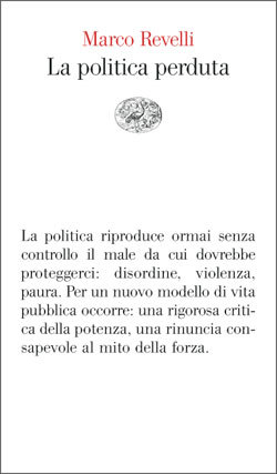 La politica perduta (Paperback)