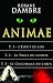 Animae, tomes 1 à 3