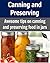 Canning and Preserving: Awesome Tips on canning and Preserving Food in Jars: (Canning and Preserving, Food Storage, Preserving Food)