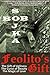 Feolito's Gift by Bob Sojka