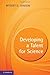 Developing a Talent for Sci...