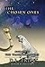 The Chosen Ones Book One of...