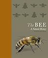 The Bee: A Natura...