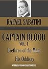 Captain Blood Vol. 1: Brethren of the Main & His Oddisey Captain Blood Vol. 1: Brethren of the Main & His Oddisey