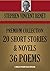 STEPHEN VINCENT BENÉT PREMIUM COLLECTION: 20 SHORT STORIES & NOVELS + 37 POEMS ("The Devil and Daniel Webster”, “By the Waters of Babylon”, “The King of ... many more...) (Timeless Wisdom Collection)