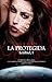 La Protegida (Lealtad, #1)