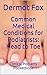 Common Medical Conditions for Podiatrists: Clinical Podiatry Pocketbook