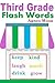 Third Grade Flash Words (Do...