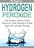 Hydrogen Peroxide - Cure Di...