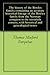 The history of the Bowles family; containing an accurate historical lineage of the Bowles family from the Norman conquest to the twentieth century, with historical and genealogical notes