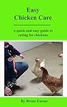 Easy Chicken Care...