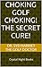 CHOKING GOLF CHOKING! The Secret Cure!