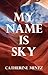 My Name Is Sky