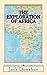 The Exploration of Africa