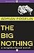 The Big Nothing (Neighborhood Novels Book 4)