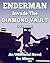 Enderman Invade the Diamond Vault (Full Series): An Unofficial Novel for Miners