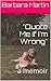 "Quote Me If I'm Wrong" by Barbara Martin