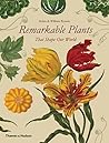 Remarkable Plants...