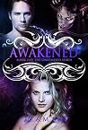 Awakened (Unleashed, #2) Awakened (Unleashed, #2)