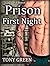 British Prison: First Night