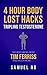 4 Hour Body Lost Hacks - Tr...