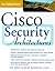 Cisco Security Architectures
